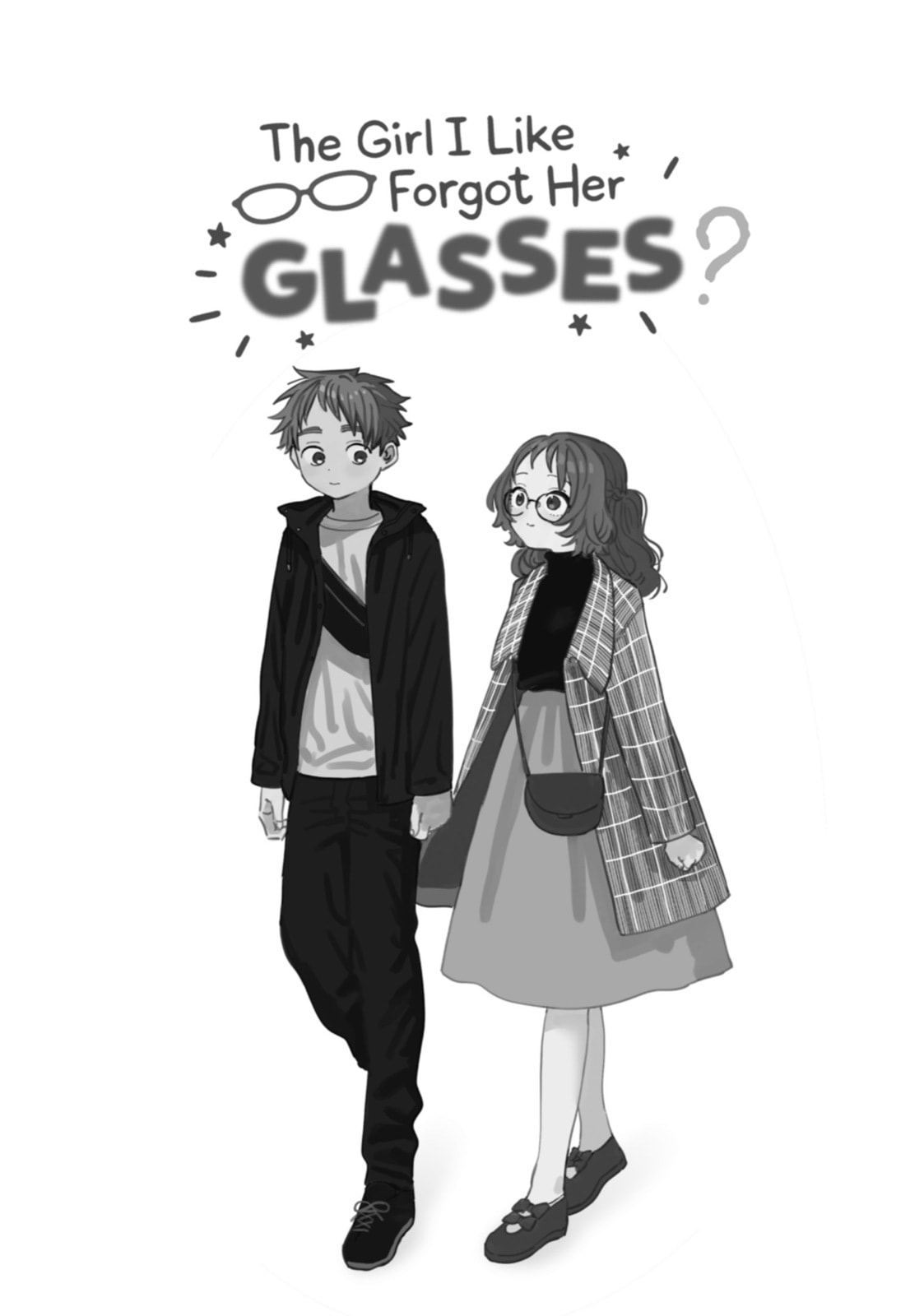 The Girl I Like Forgot Her Glasses
