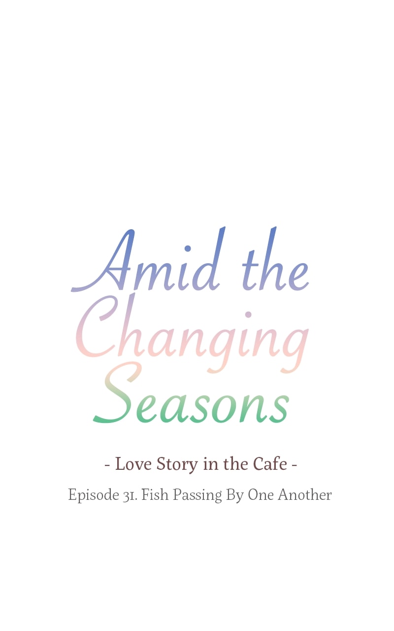 Amid the Changing Seasons