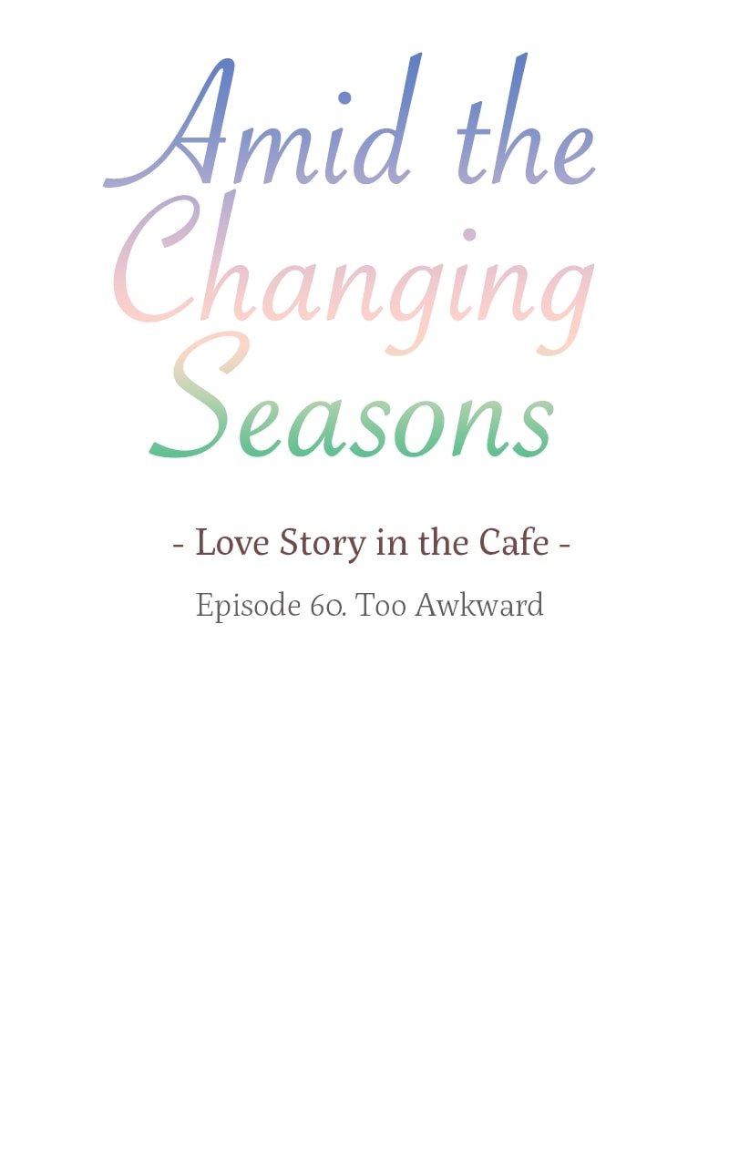 Amid the Changing Seasons