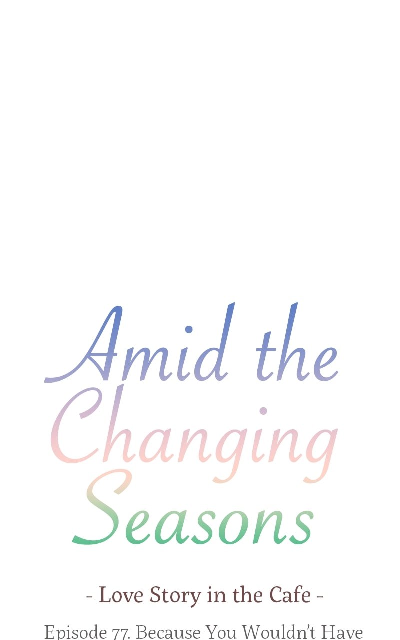 Amid the Changing Seasons