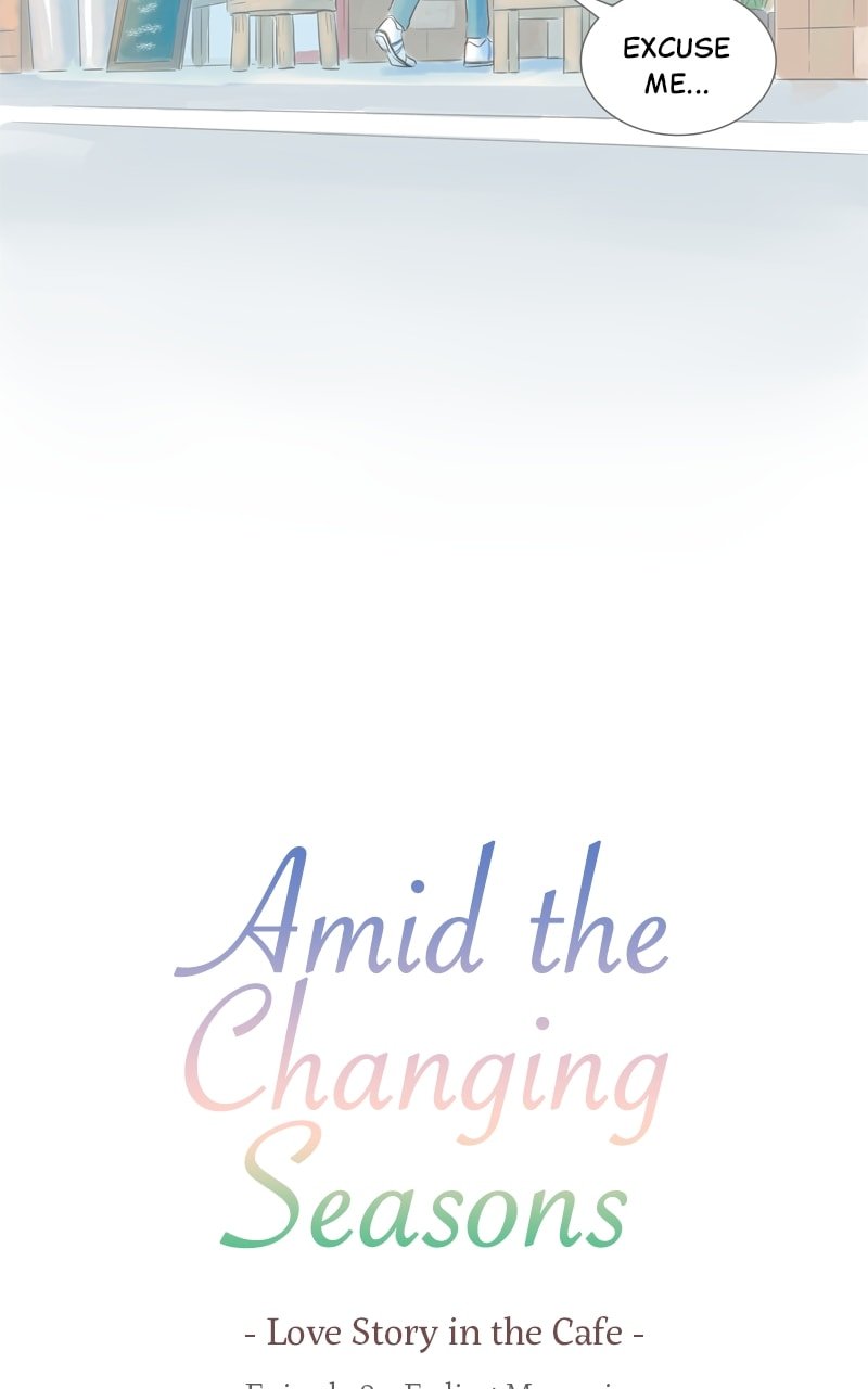 Amid the Changing Seasons