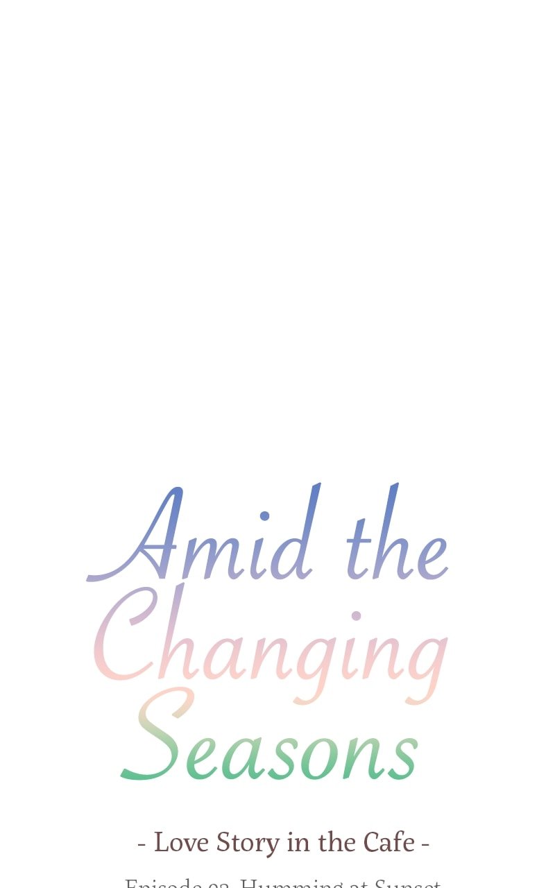 Amid the Changing Seasons