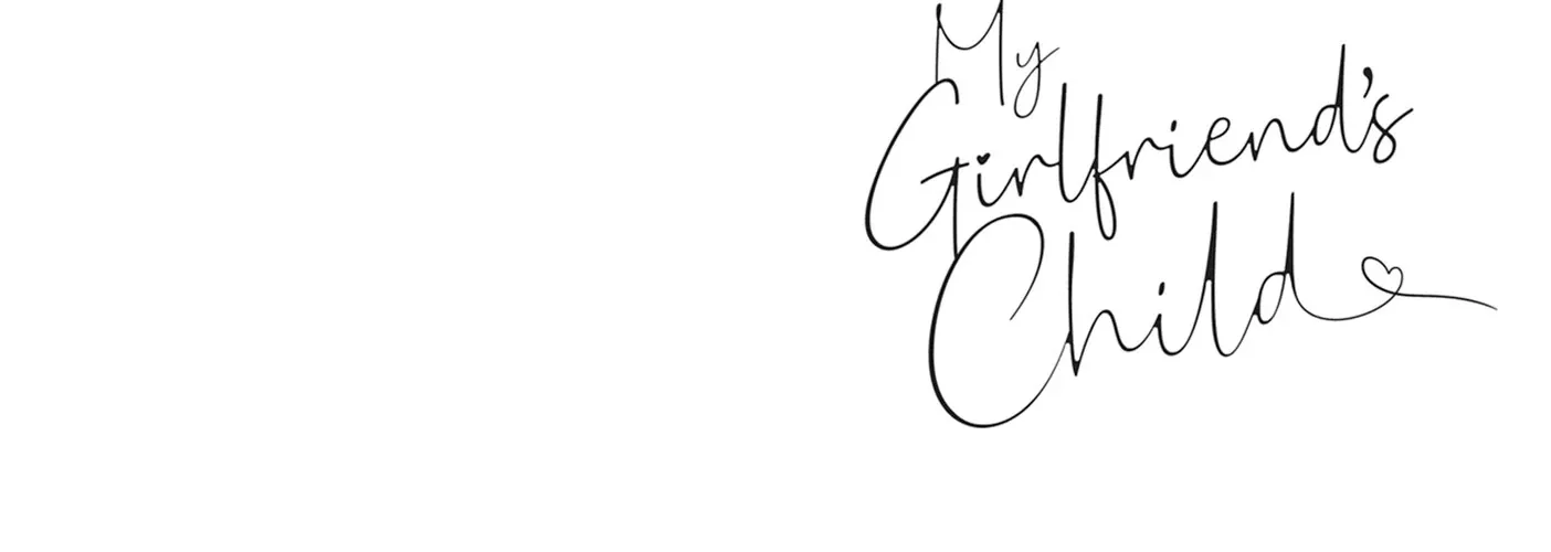 My Girlfriend's Child