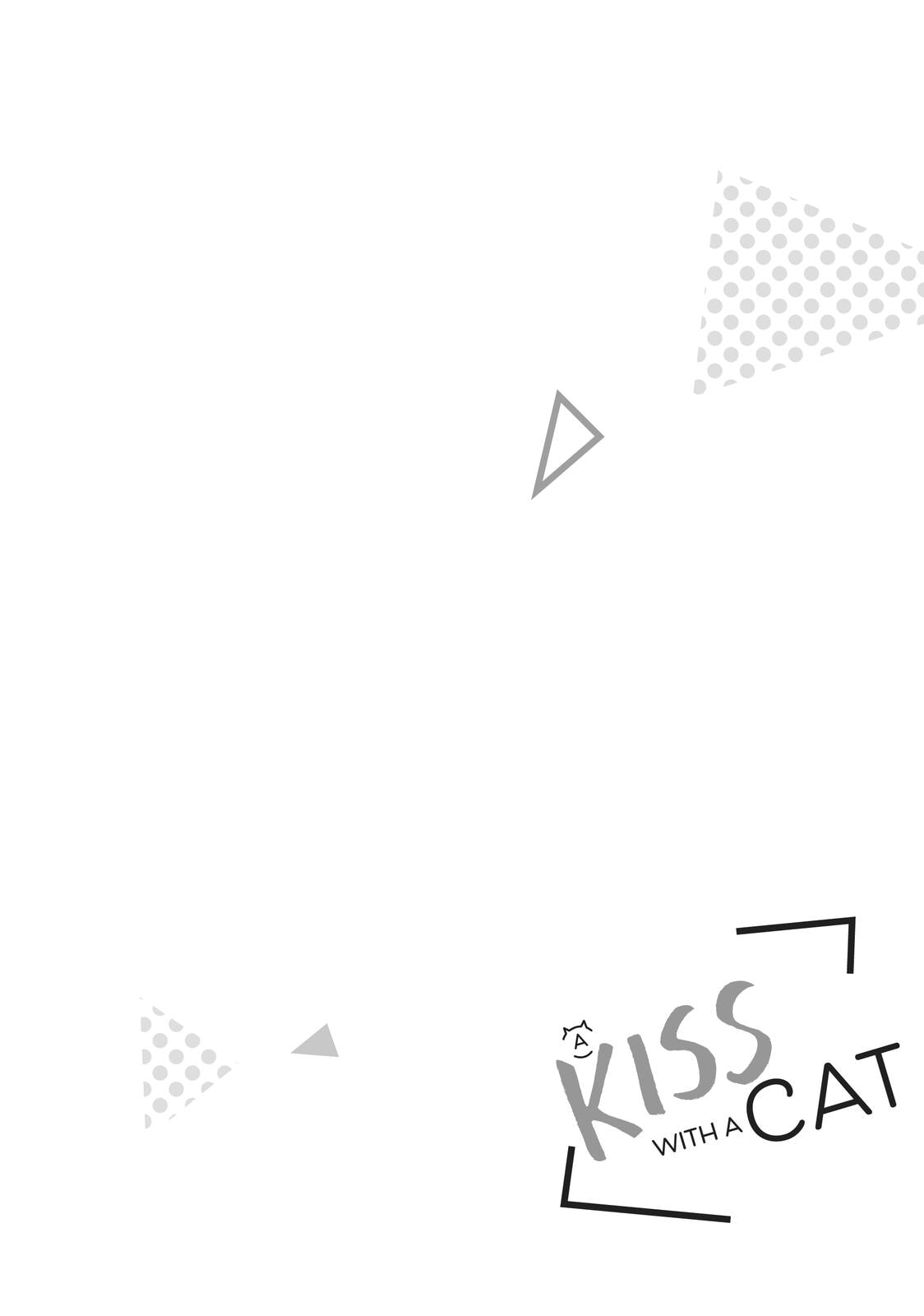 A Kiss with a Cat