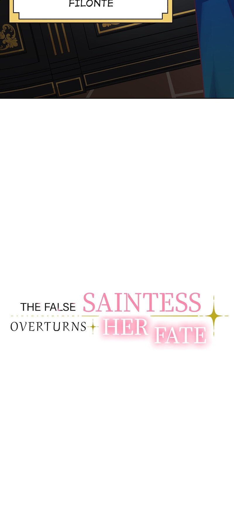 The False Saintess Overturns Her Fate