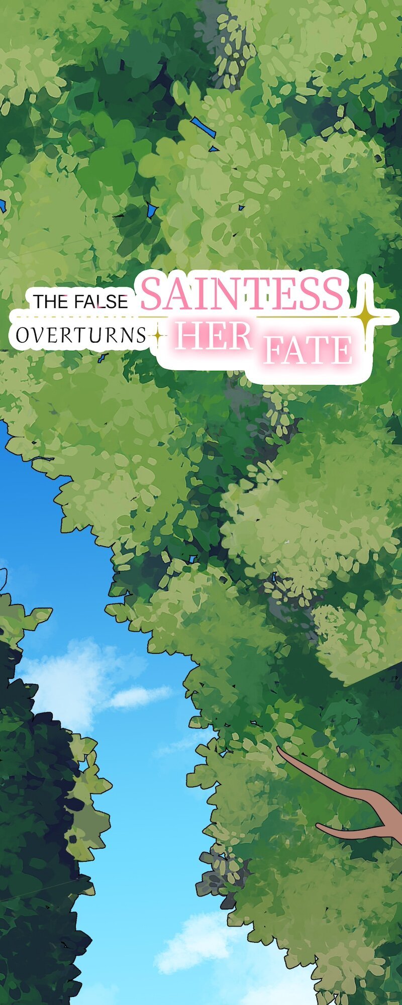 The False Saintess Overturns Her Fate