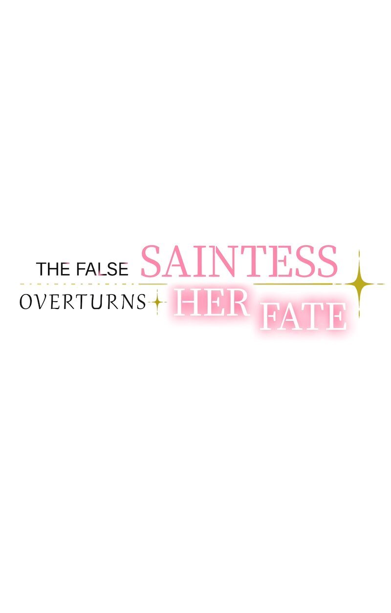 The False Saintess Overturns Her Fate