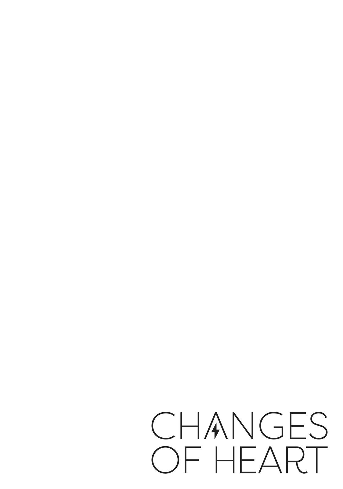 Changes of Heart