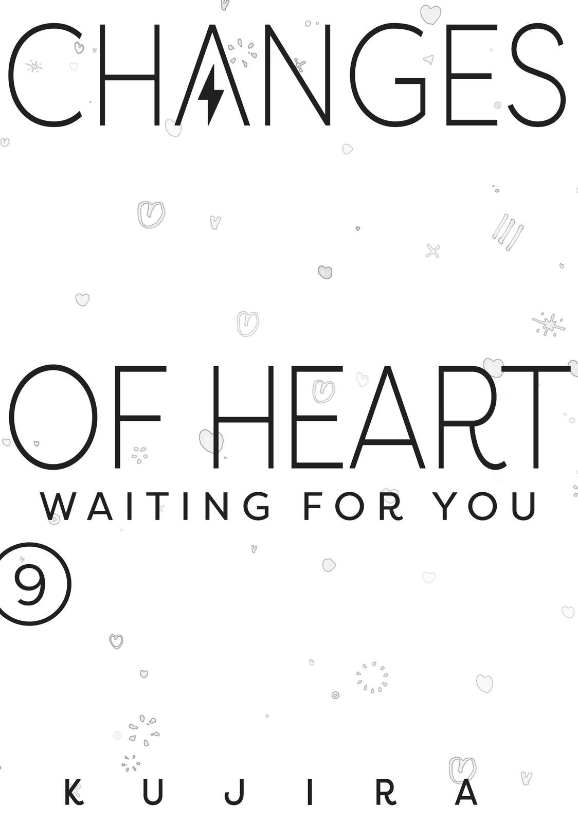 Changes of Heart