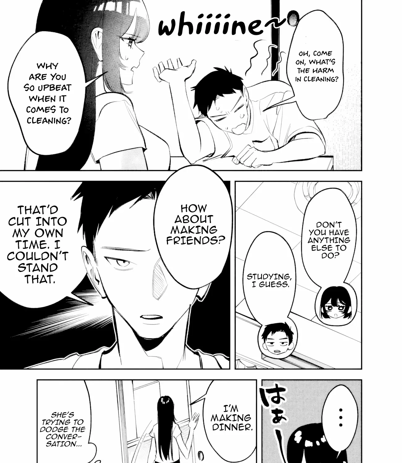 Living together with the queen from my high school days who was arrogant, surprisingly isn't that uncomfortable