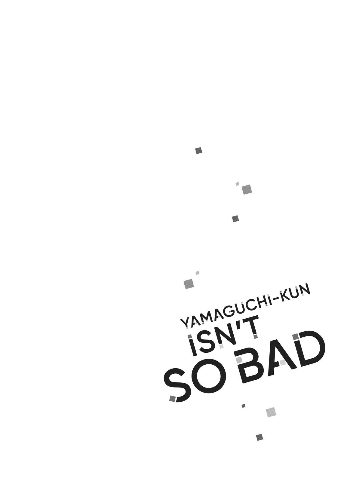 Yamaguchi-kun isn't So Bad