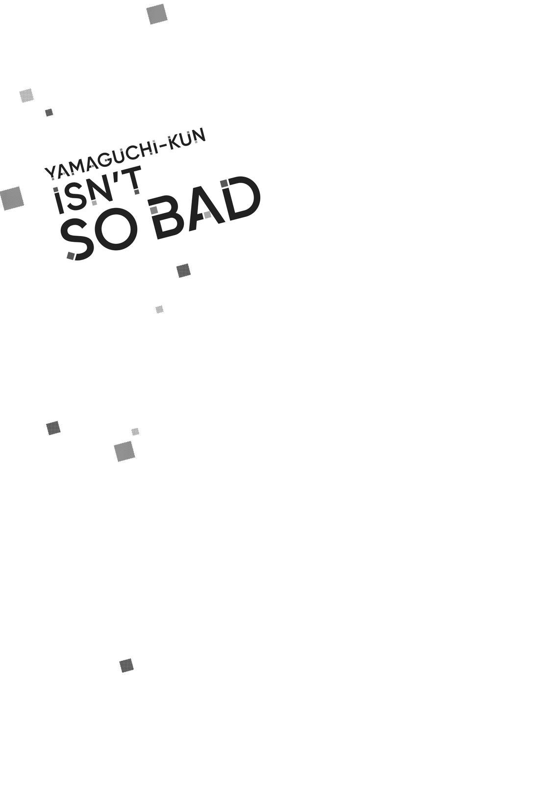 Yamaguchi-kun isn't So Bad