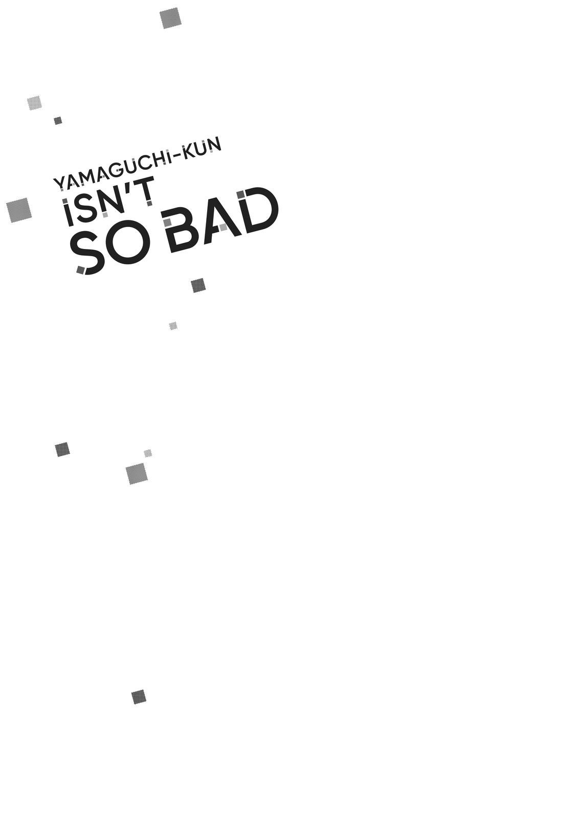 Yamaguchi-kun isn't So Bad