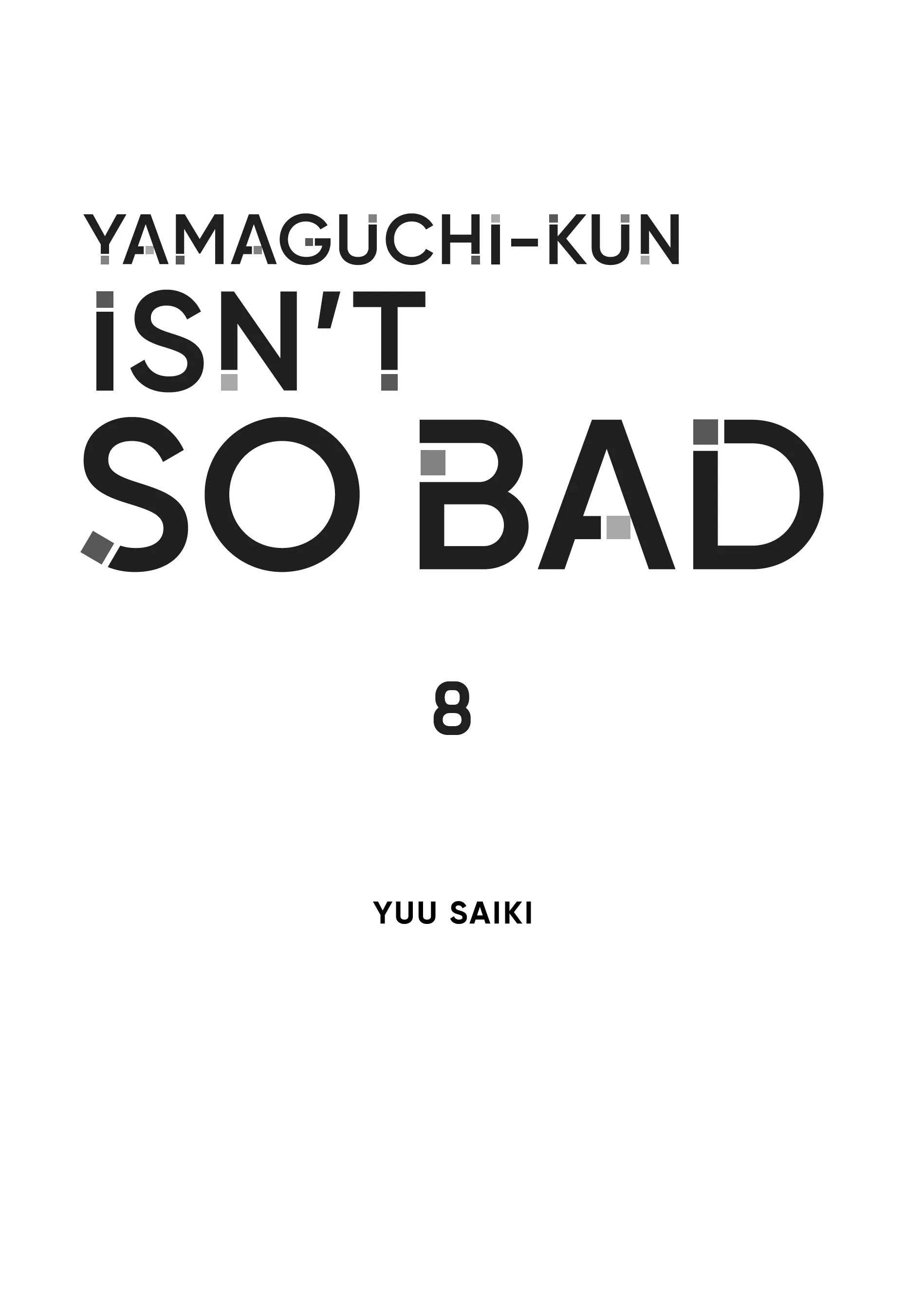 Yamaguchi-kun isn't So Bad