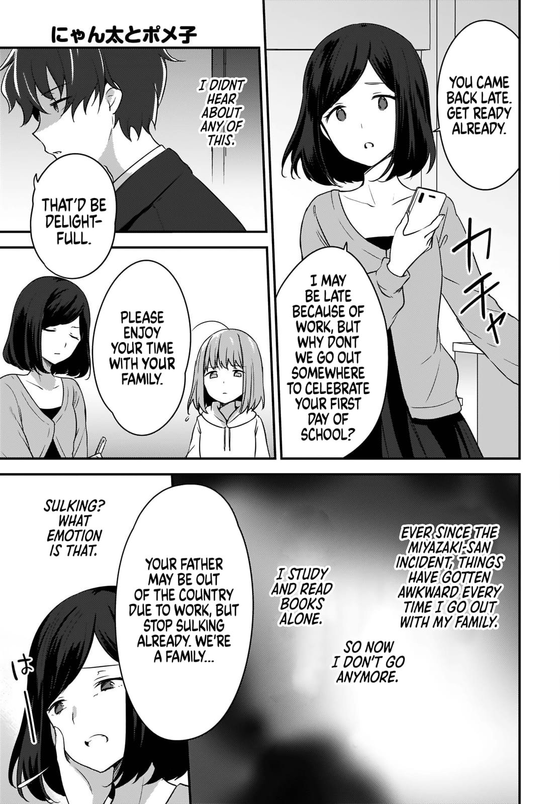 Nyanta and Pomeko – Even if You Say You Believe Me Now, It’s Too Late.