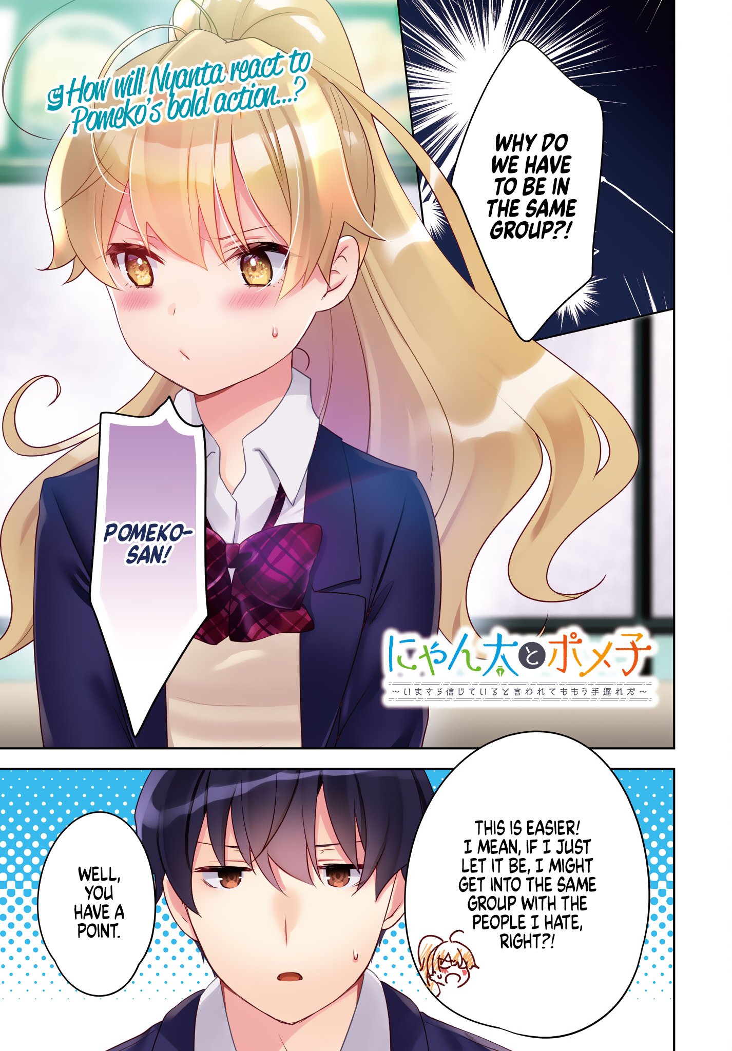 Nyanta and Pomeko – Even if You Say You Believe Me Now, It’s Too Late.
