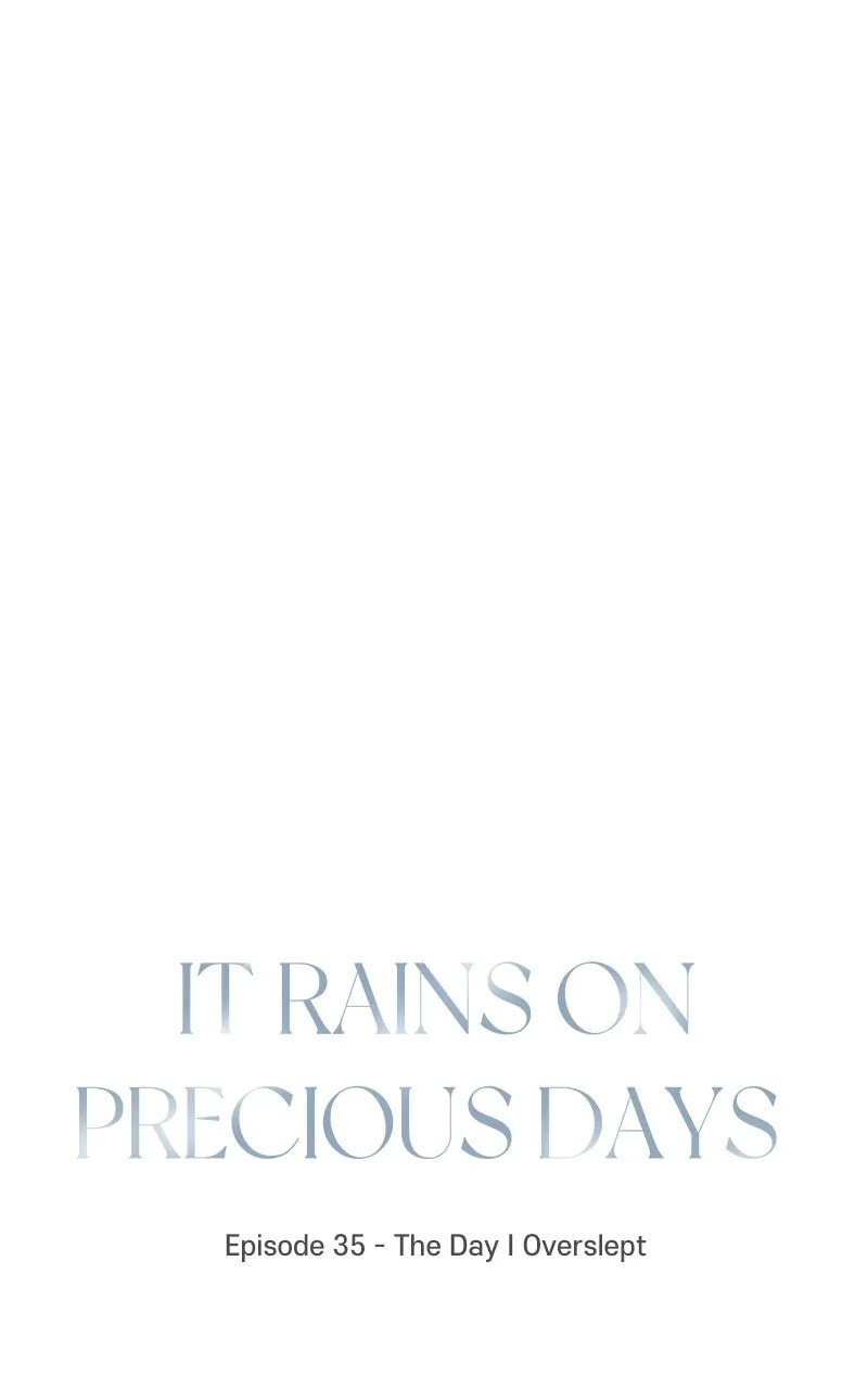 It Rains On Precious Days