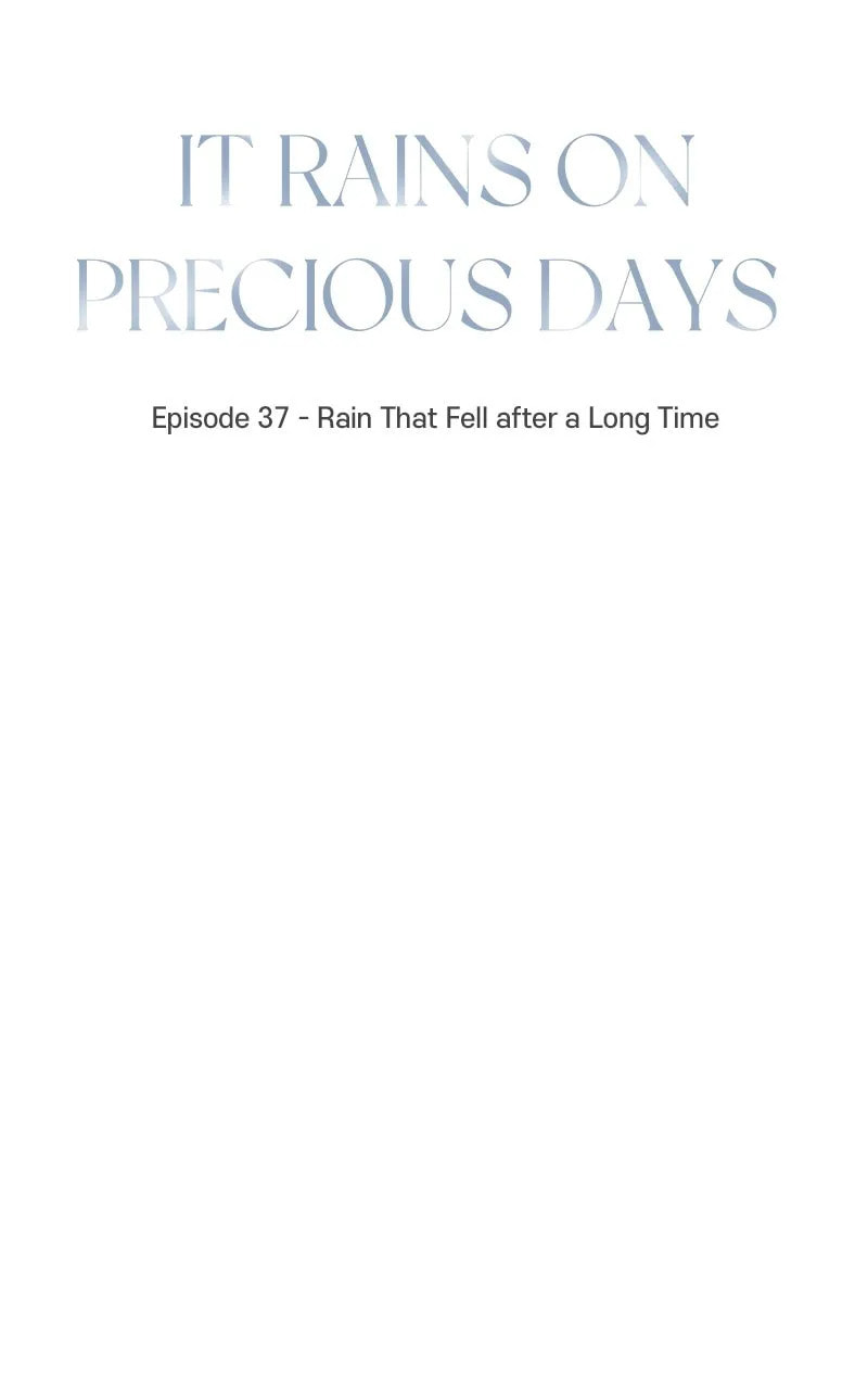It Rains On Precious Days