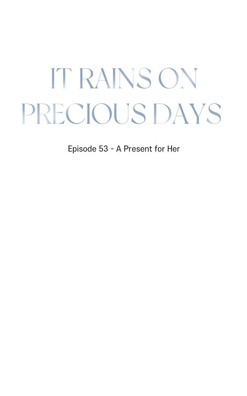 It Rains On Precious Days