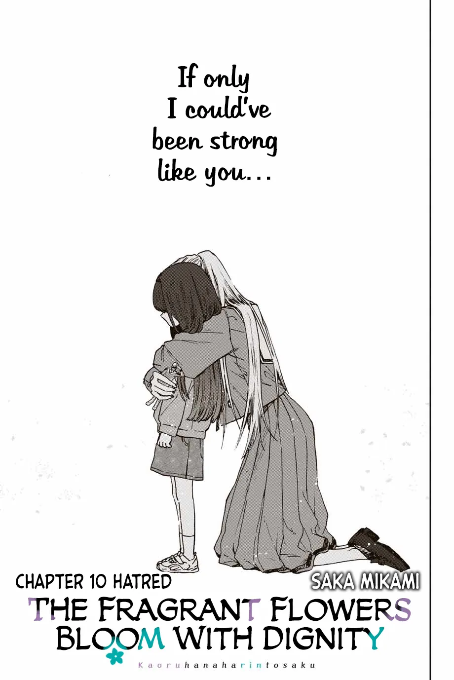 The Fragrant Flower Blooms with Dignity