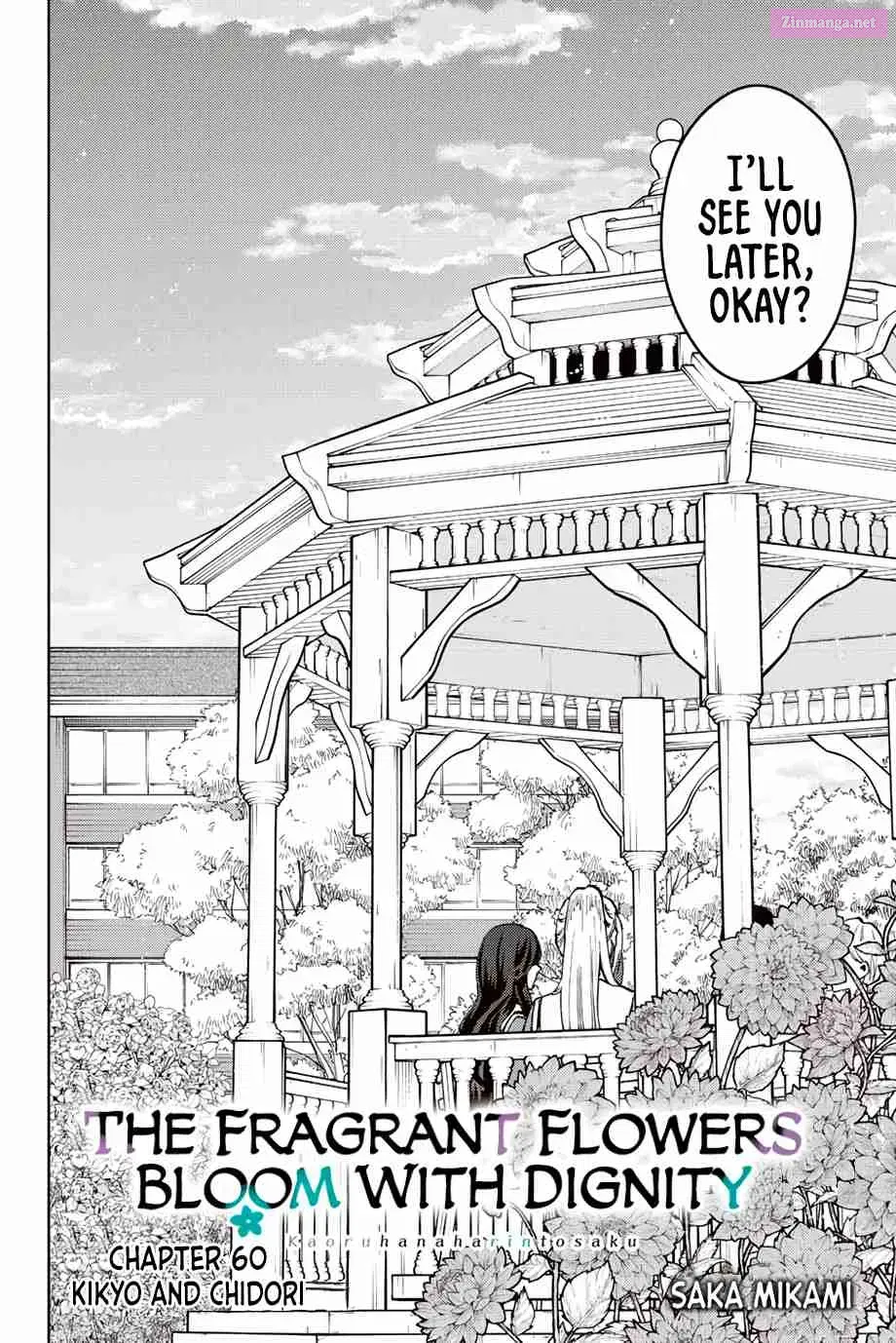 The Fragrant Flower Blooms with Dignity