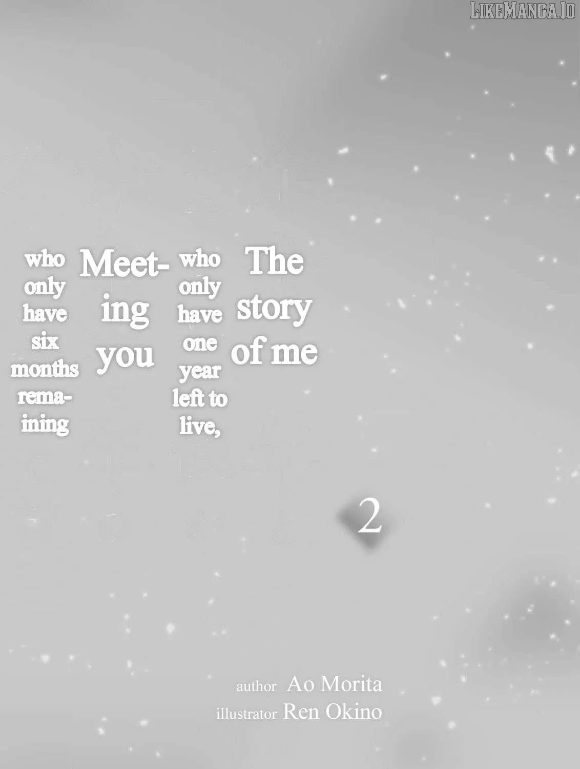 Yomei Ichinen to Senkokusareta Boku ga, Yomei Hantoshi no Kimi to Deatta Hanashi