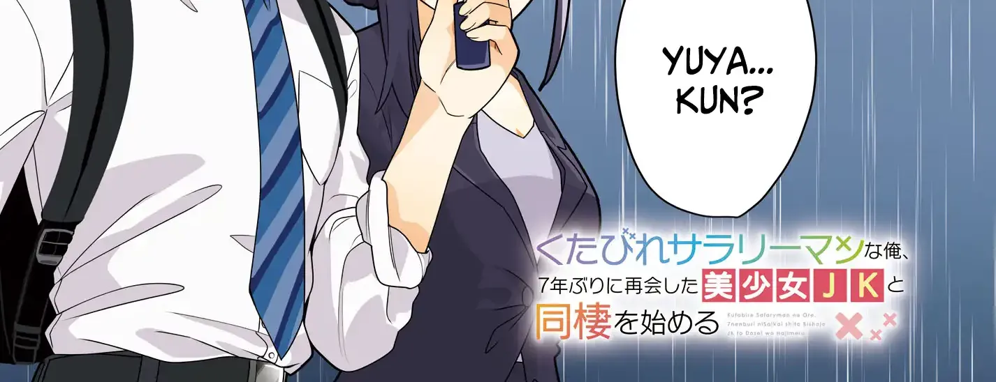 I, A Tired Office Worker, Start Living Together With A Beautiful Highschool Girl Whom I Met Again After 7 Years