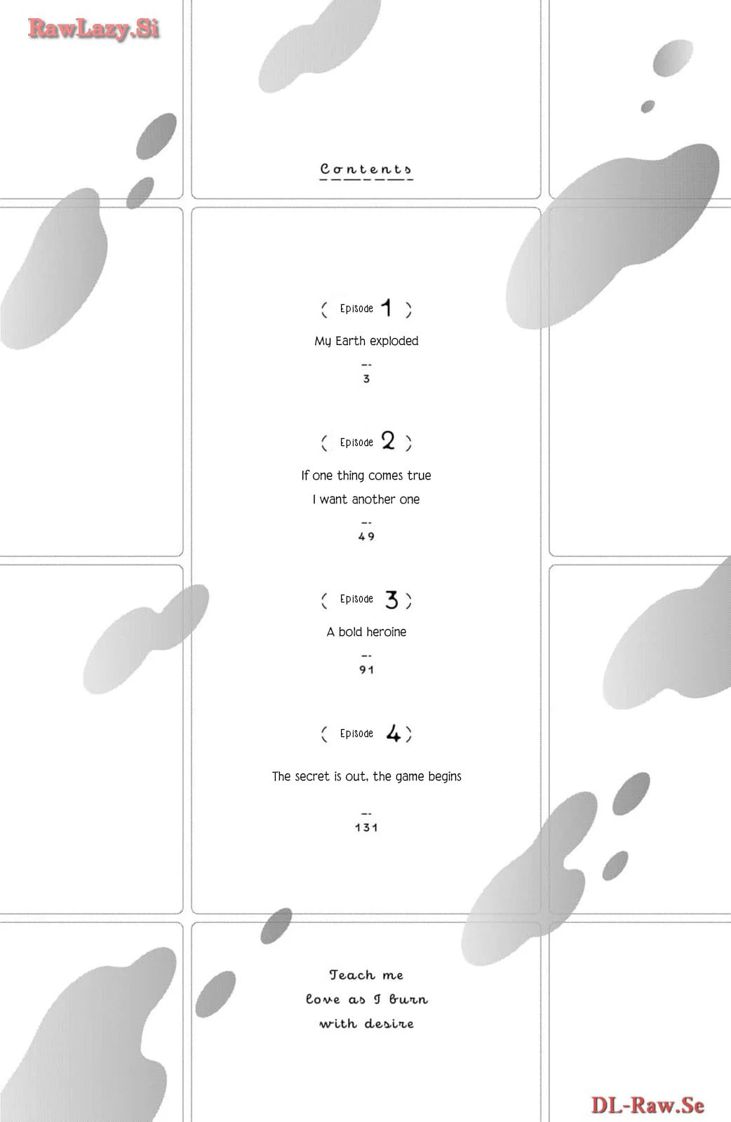 Teach Me Love as I Burn with Desire