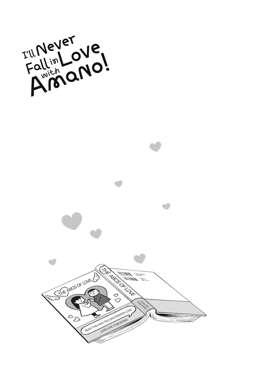 I'll Never Fall in Love With Amano!