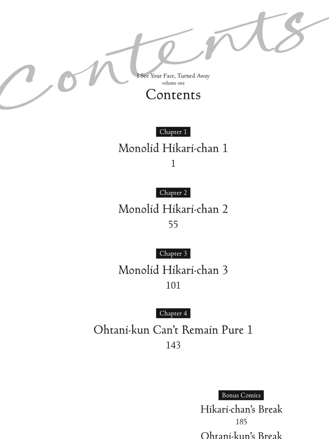 I See Your Face, Turned Away