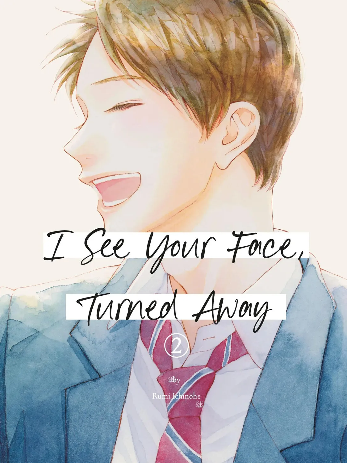 I See Your Face, Turned Away