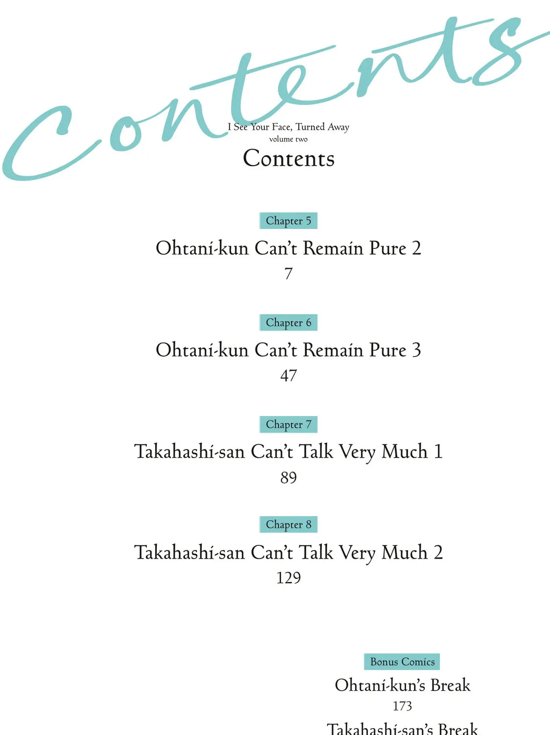 I See Your Face, Turned Away