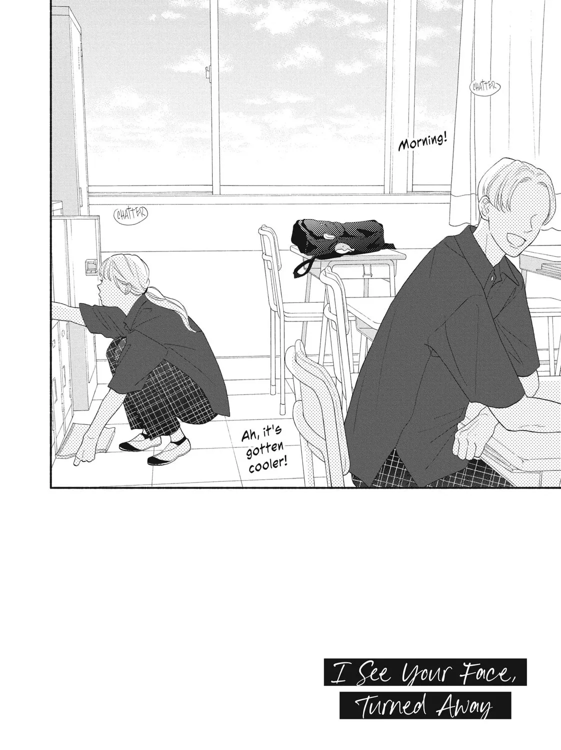 I See Your Face, Turned Away