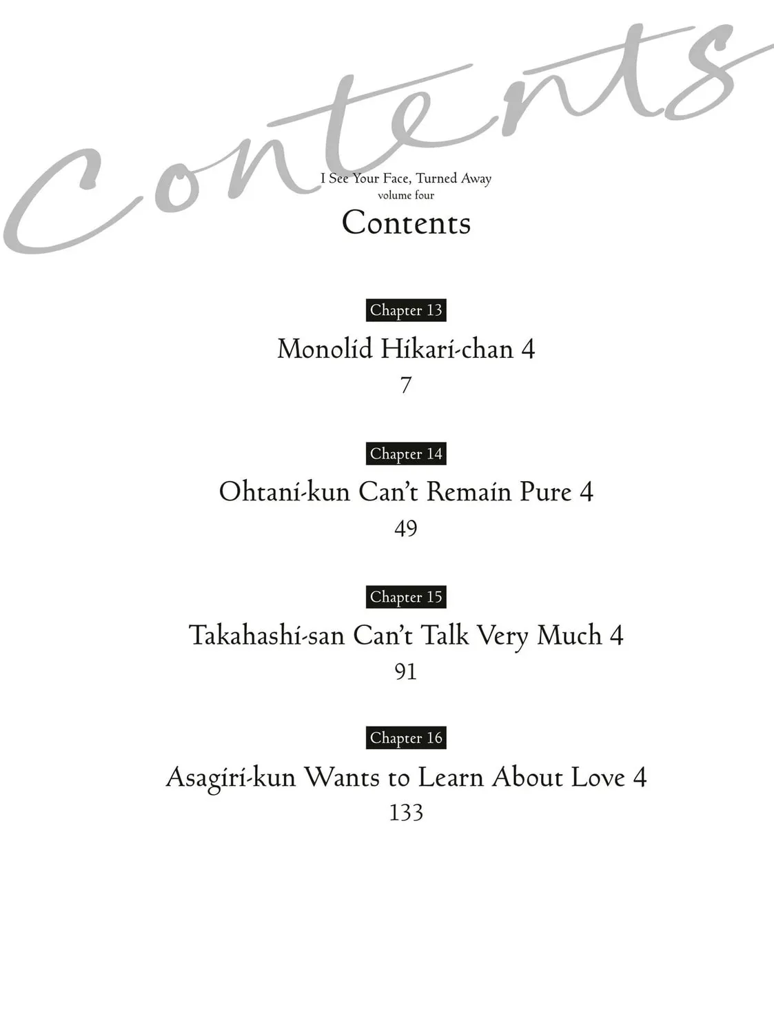 I See Your Face, Turned Away