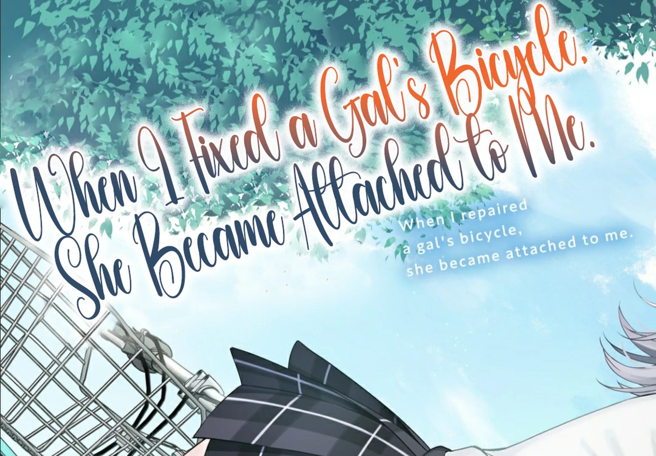 When I Repaired a Gal's Bicycle, She Became Attached to Me