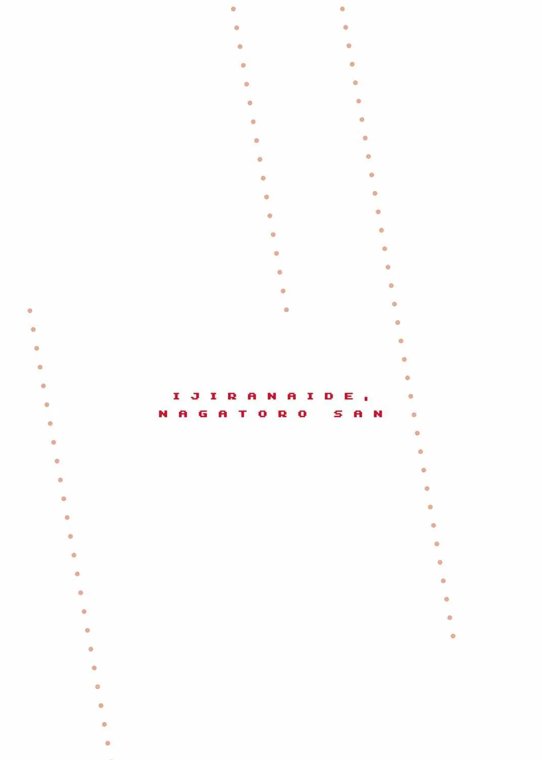 Don't Toy With Me, Miss Nagatoro!