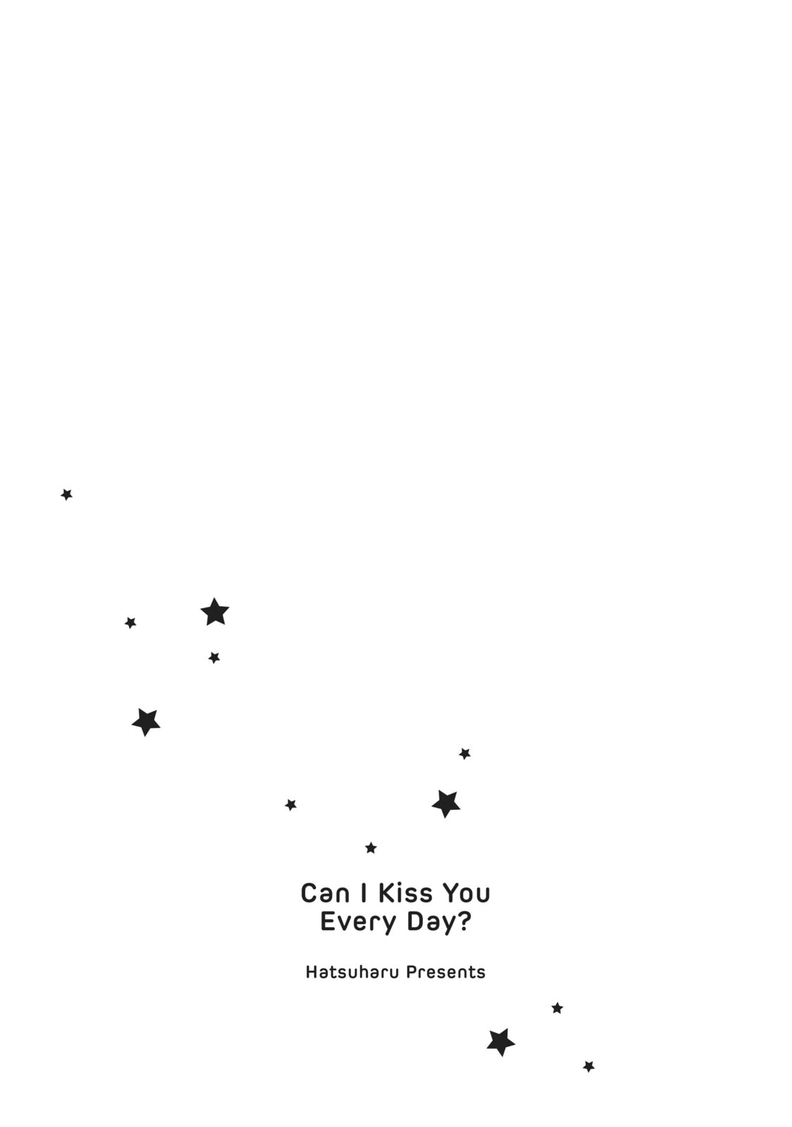 Can I Kiss You Every Day?