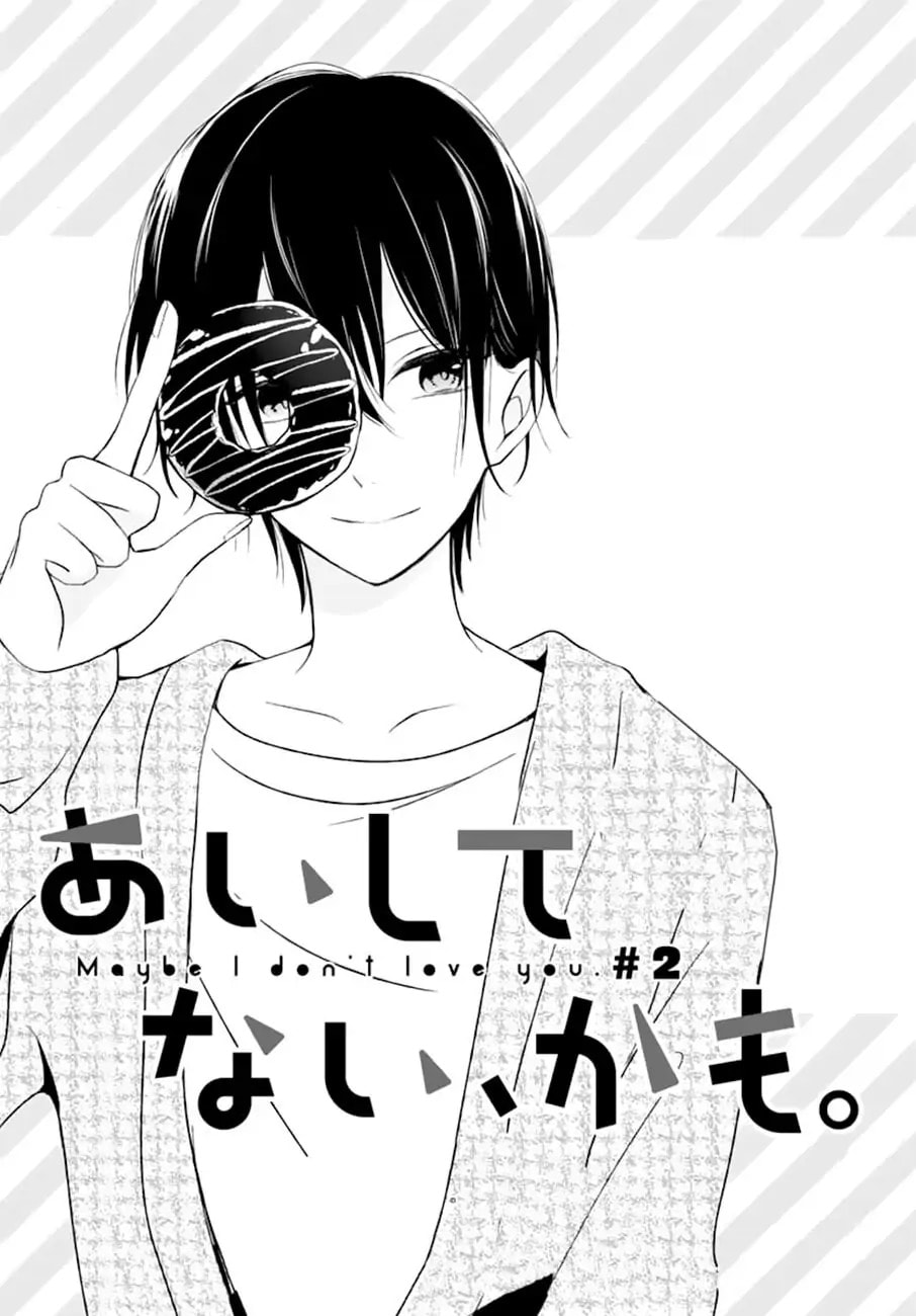 Maybe I don't love you