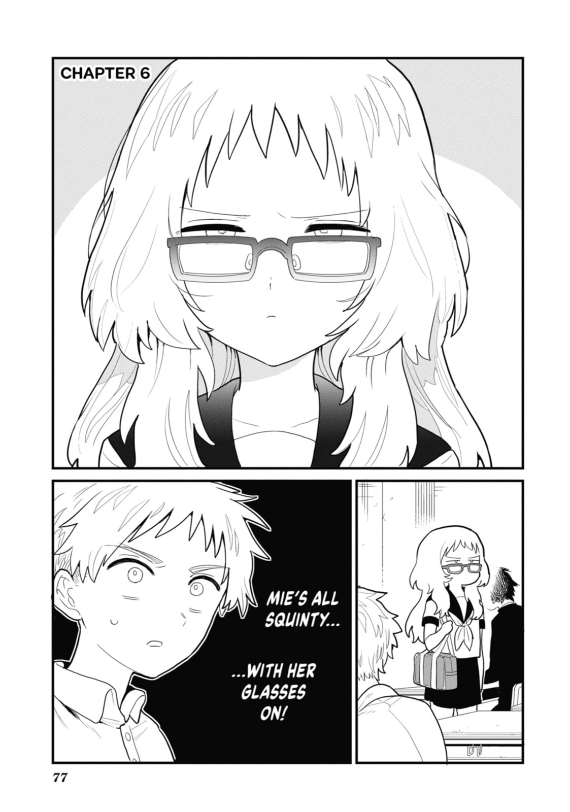 The Girl I Like Forgot Her Glasses