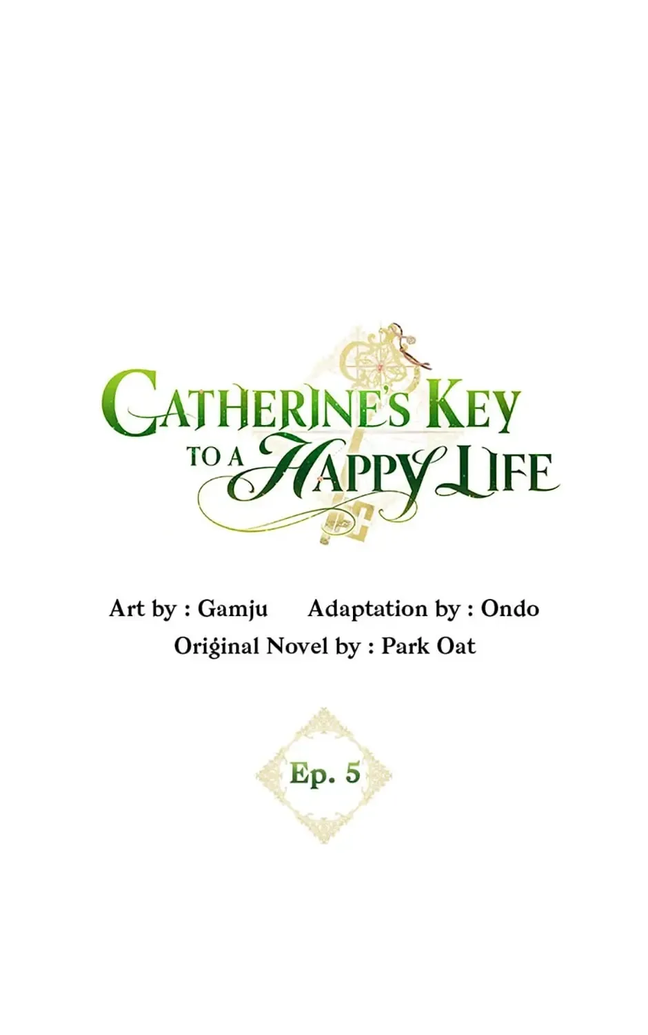 Catherine's Key to a Happy Life