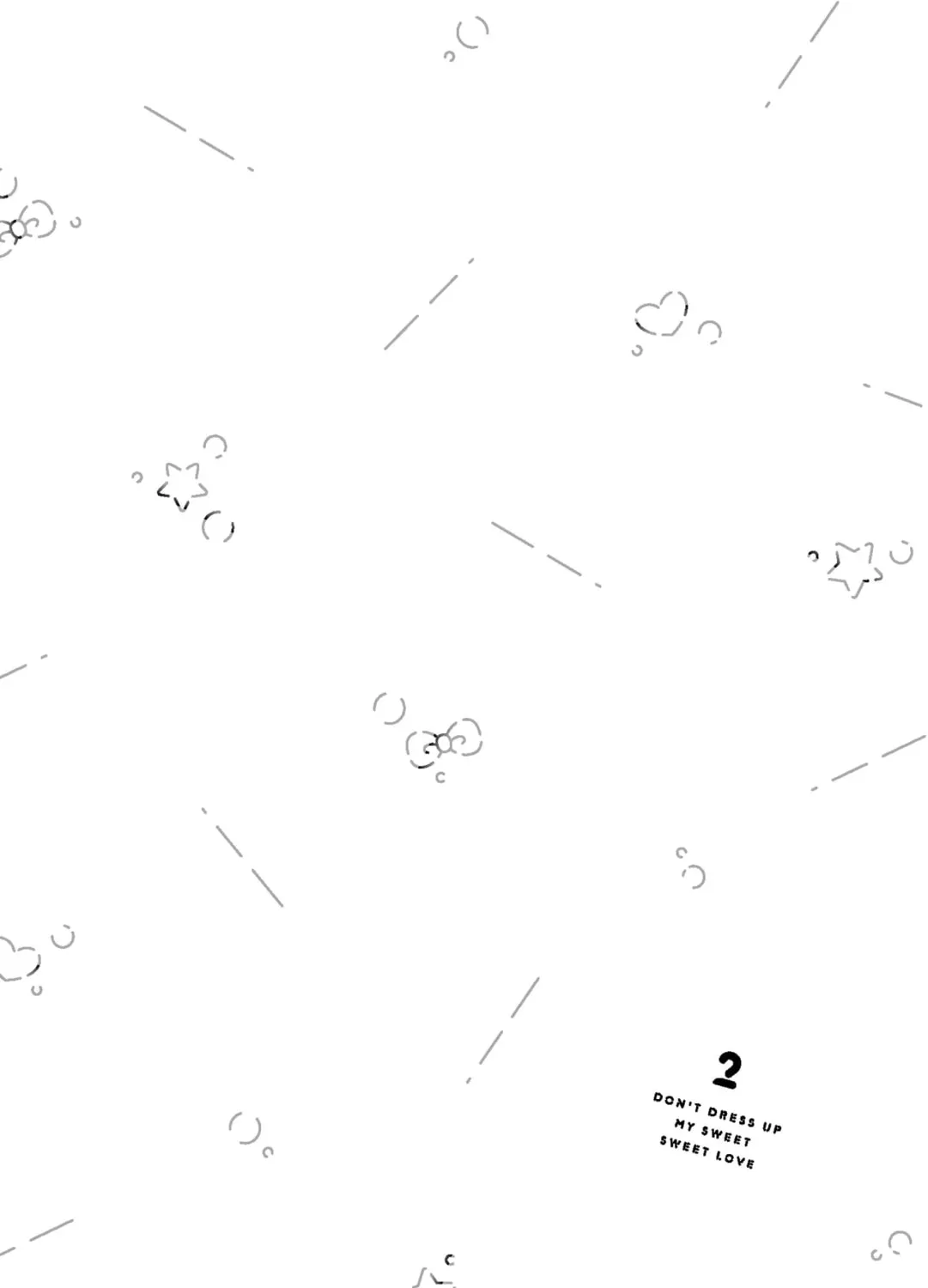 Don't Dress Up My Sweet Sweet Love