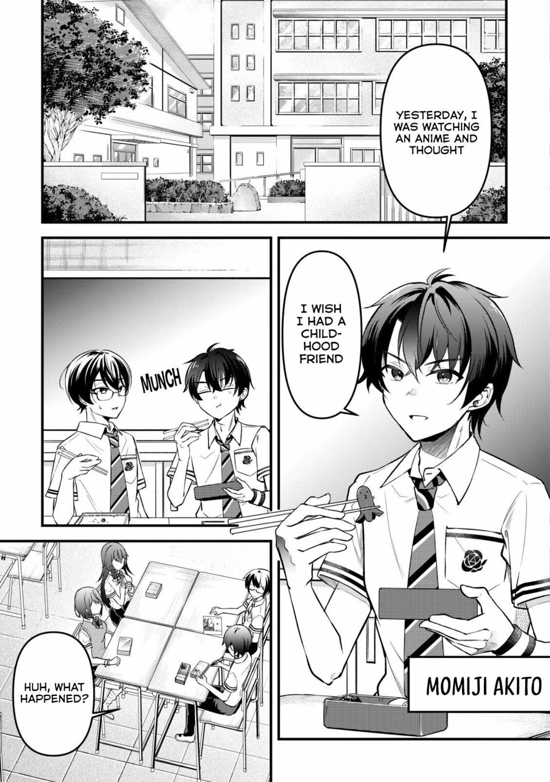 When I Murmured, 'I Want a Childhood Friend,' the Behavior of My Female Friend I Often Hang Out with Changed