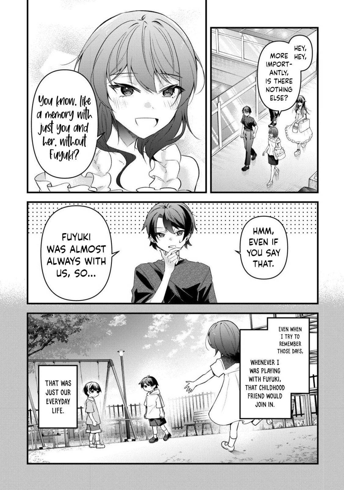 When I Murmured, 'I Want a Childhood Friend,' the Behavior of My Female Friend I Often Hang Out with Changed