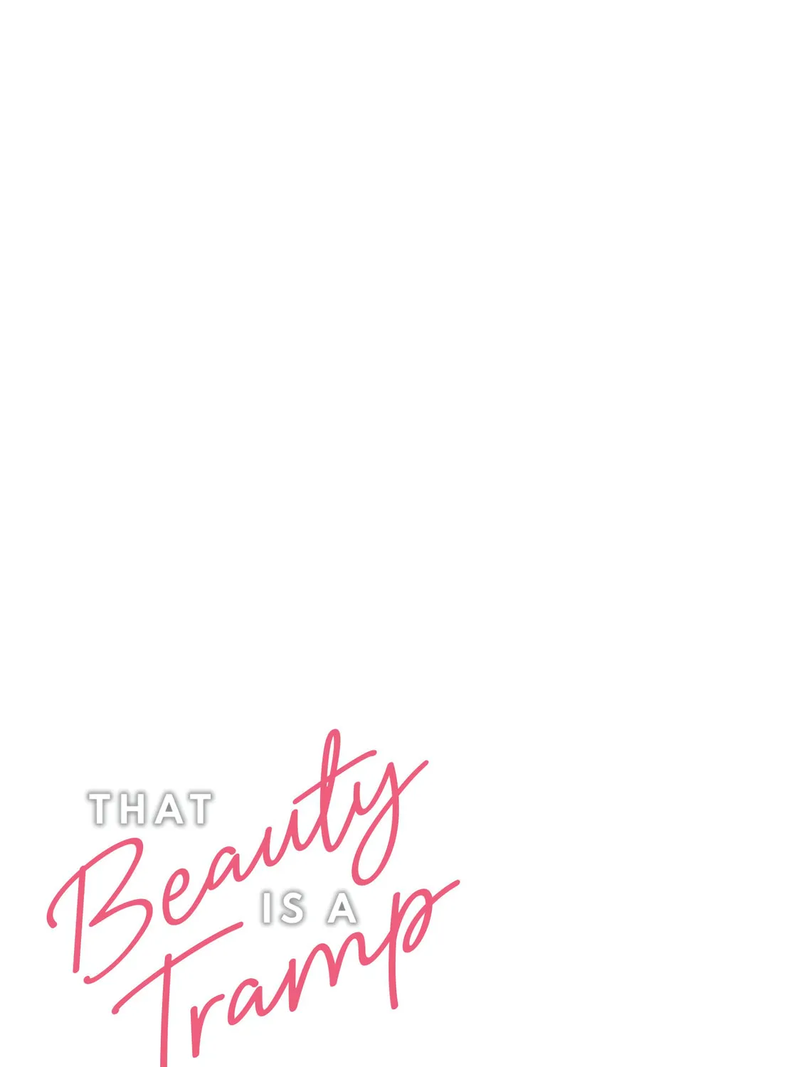 That Beauty Is a Tramp