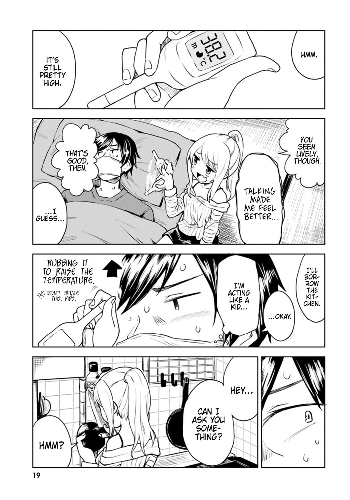 Living Alone, Got Fever, Fall in Love