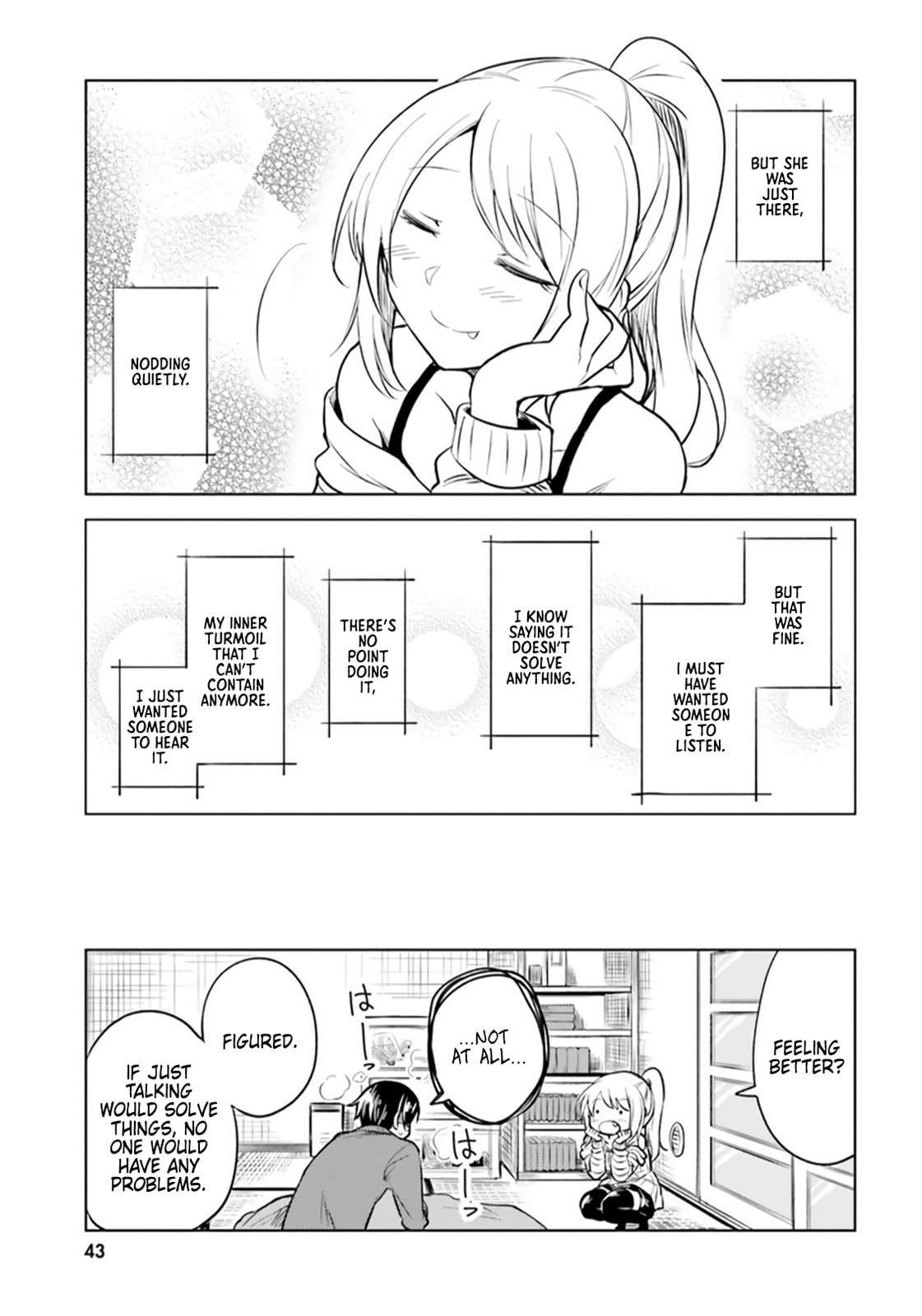 Living Alone, Got Fever, Fall in Love