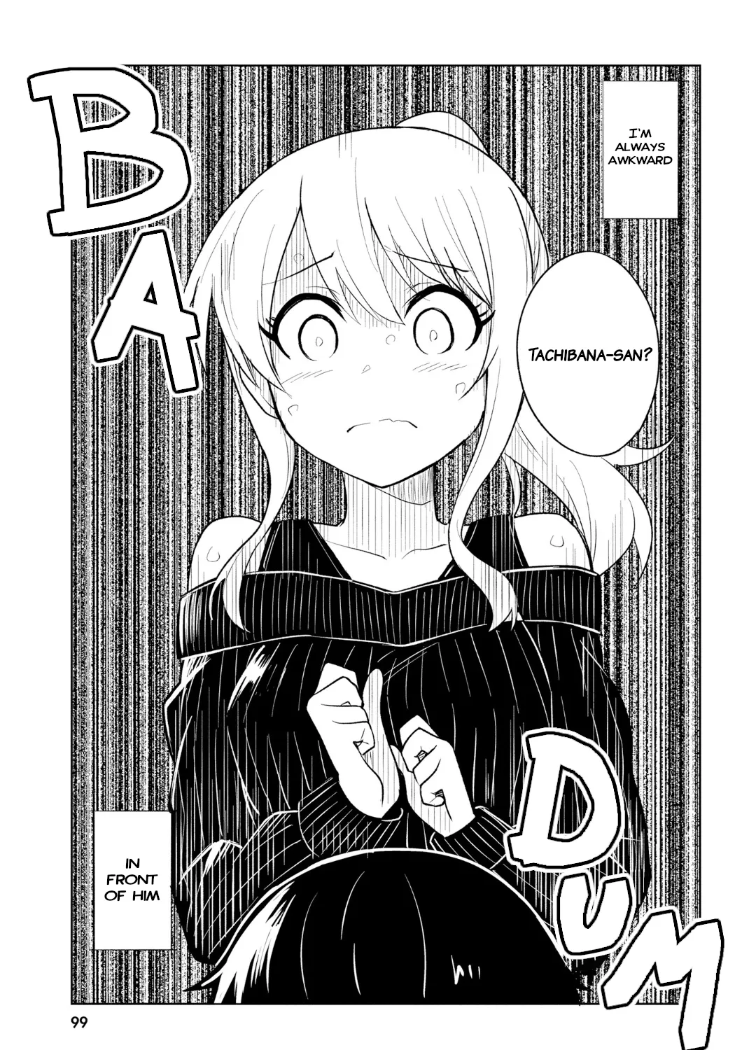 Living Alone, Got Fever, Fall in Love