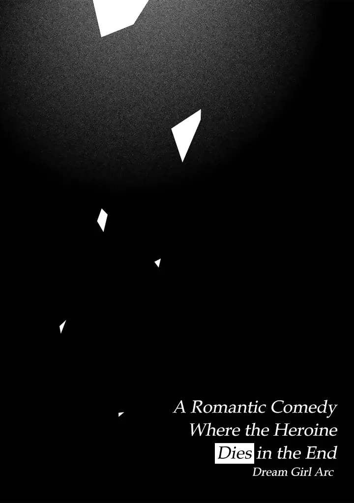 A Romantic Comedy Where the Heroine Dies in the End — Chapter 1 — Page 3