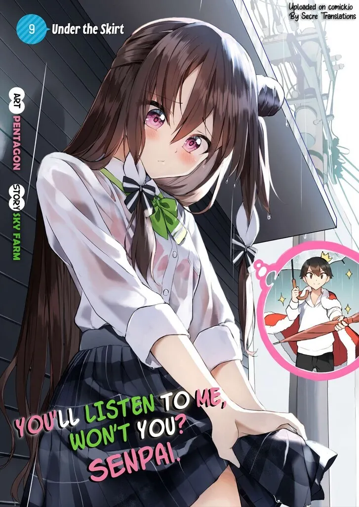You'll listen to me, won't you? Senpai