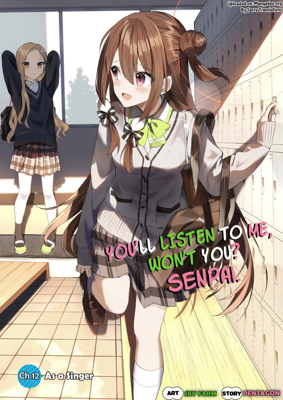 You'll listen to me, won't you? Senpai
